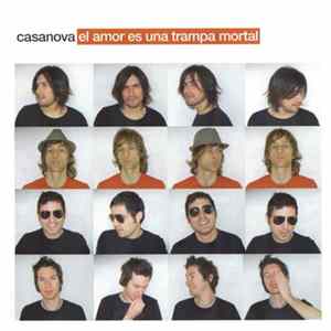 Casanova - El Amor Es Una Trampa Mortal FLAC