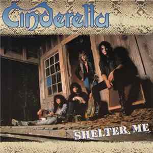 Cinderella - Shelter Me FLAC
