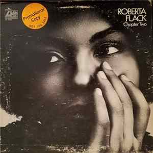 Roberta Flack - Chapter Two FLAC