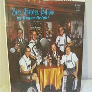 Roger Bright - Beer Garden Polkas FLAC