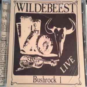 Wildebeest - Bushrock 1 FLAC