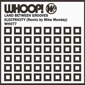 Land Between Grooves - Electricity FLAC