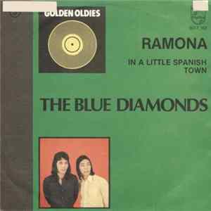 The Blue Diamonds - Ramona / In A Little Spanish Town FLAC