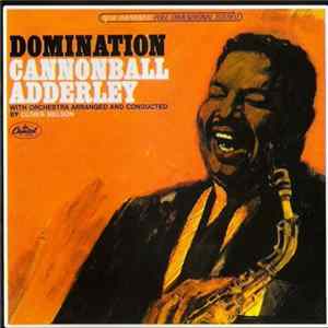 Cannonball Adderley - Domination FLAC