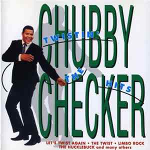Chubby Checker - Twistin' The Hits FLAC
