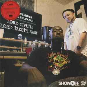 Statik Selektah & Freddie Gibbs - Lord Giveth, Lord Taketh Away FLAC