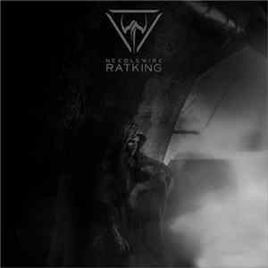 Needlewire - Ratking FLAC