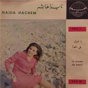 نايدا هاشم = Naida Hachem - يا غزيل / على دلعونا = Ya Ghozael / Ala Dalona FLAC