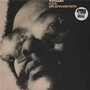 Allen Toussaint - Life, Love And Faith FLAC