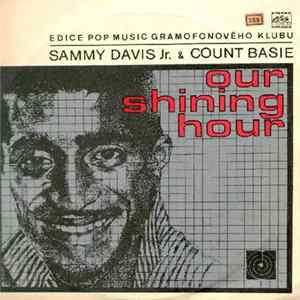 Sammy Davis Jr. & Count Basie - Our Shining Hour FLAC