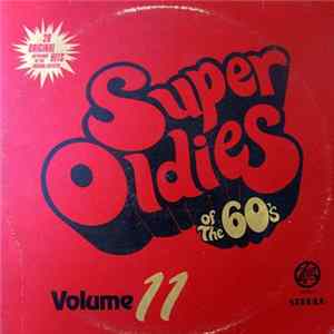 Various - Super Oldies Of The 60's Volume 11 FLAC