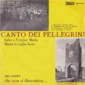 I Fedeli Del Divino Amore - Canto Dei Pellegrini FLAC