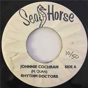 The Rhythm Doctors - Johnnie Cochran FLAC