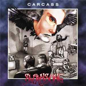 Carcass - Swansong FLAC