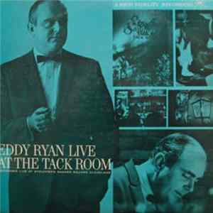 Eddy Ryan - Eddy Ryan Live At The Tack Room FLAC