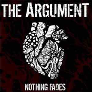The Argument - Nothing Fades FLAC