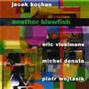 Jacek Kochan - Another Blowfish FLAC