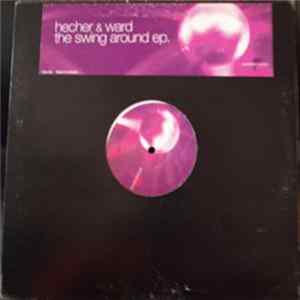 Hecher & Ward - The Swing Around EP FLAC