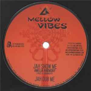 Amelia Harmony, Sista Sherin - Jah Show Me / Think Positive FLAC