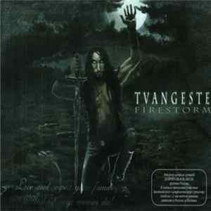 Tvangeste - Firestorm FLAC