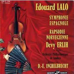 Édouard Lalo, Devy Erlih, Désiré-Émile Inghelbrecht - Symphonie Espagnole / Rhapsodie Norvegienne FLAC