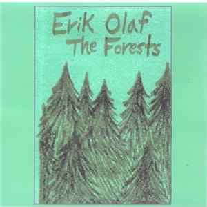 Erik Olaf - The Forests FLAC