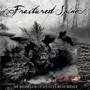 Fractured Spine - Memoirs Of A Shattered Mind FLAC