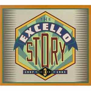 Various - The Excello Story 3: 1957-1961 FLAC