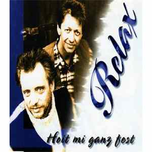 Relax - Hoit Mi Ganz Fest FLAC