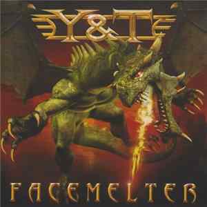 Y & T - Facemelter FLAC