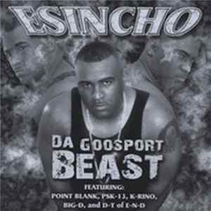 Esincho - Da Goosport Beast FLAC