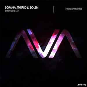 Somna , TheRio & Solen - Intercontinental FLAC