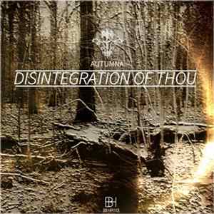 Autumna - Disintegration Of Thou FLAC