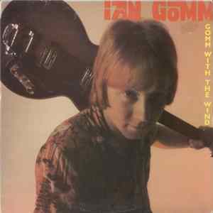 Ian Gomm - Gomm With The Wind FLAC