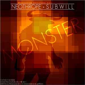 Neothrope + Subwill - Monster FLAC
