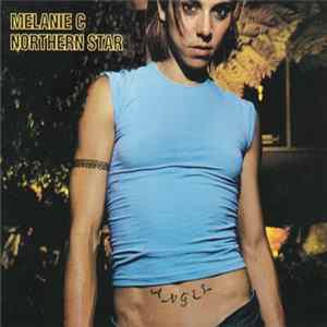 Melanie C - Northern Star FLAC