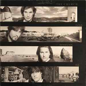 The Church - Gold Afternoon Fix FLAC