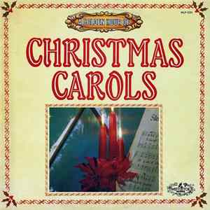 The Mistletoe Singers - A Golden Hour Of Christmas Carols FLAC