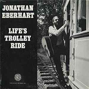 Jonathan Eberhart - Life's Trolley Ride FLAC