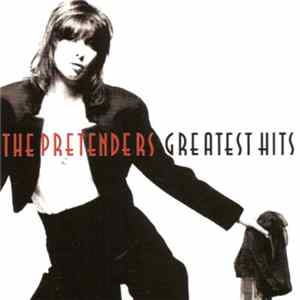 The Pretenders - Greatest Hits FLAC