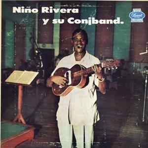 Niño Rivera Y Su Conjband - Niño Rivera Y Su Conjband FLAC