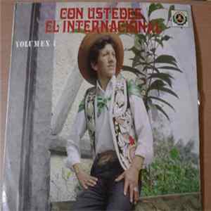 Eusebio "Chato" Grados - Con Ustedes El Internacional. ( Vol 1) FLAC