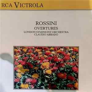 Gioacchino Rossini - Rossini Overtures FLAC