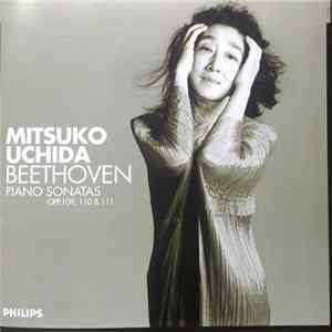 Mitsuko Uchida, Beethoven - Piano Sonatas Opp. 109, 110 & 111 FLAC