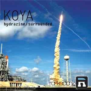 Koya - Hydrazine / Surrounded FLAC