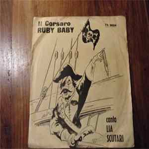Lia Scutari - Il Corsaro / Ruby Baby FLAC