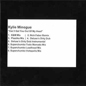 Kylie Minogue - Can't Get You Out Of My Head - Remixes FLAC