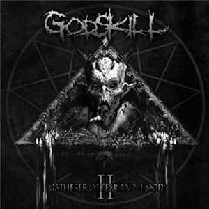 Godskill - The Gatherer of Fear and Blood FLAC