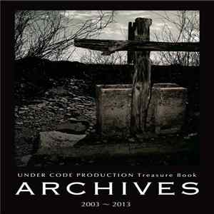Various - Archives 2003～2013 FLAC