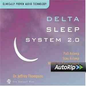 Dr. Jeffrey Thompson - Delta Sleep System 2.0 FLAC